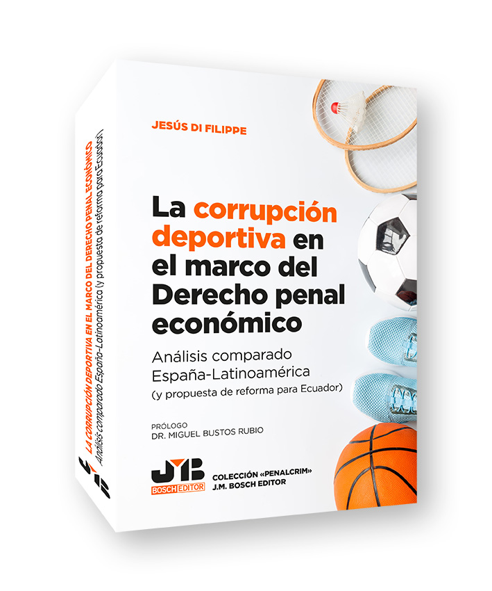 (EBOOK)La corrupción deportiva en el marco del Derecho penal económico