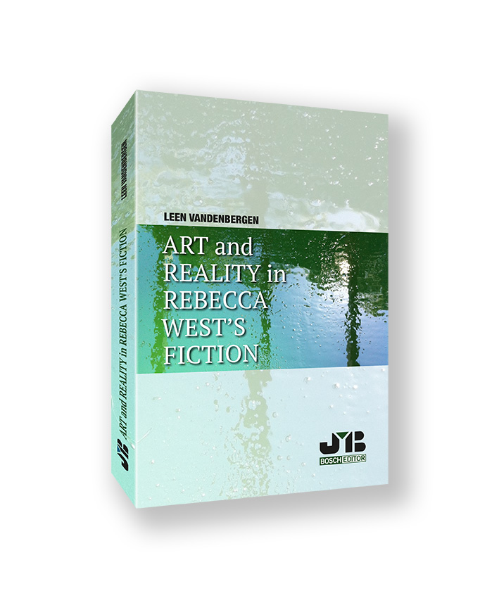 Art and Reality in Rebecca West´s Fiction