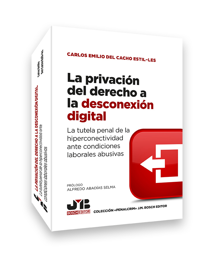 (EBOOK)La privación del derecho a la desconexión digital