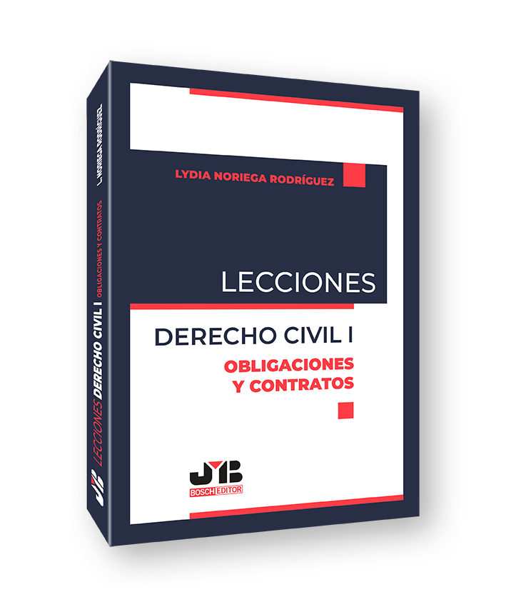 Lecciones. Derecho Civil I. Obligaciones y Contratos