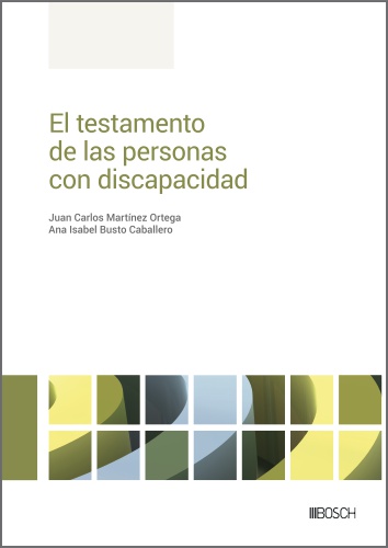 El testamento de las personas con discapacidad