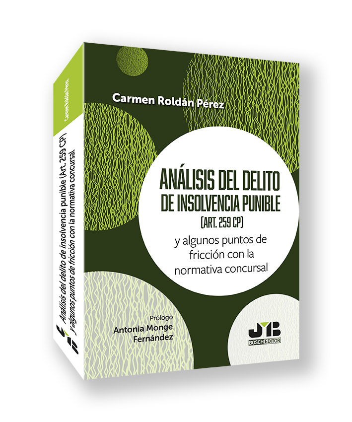 (EBOOK)Análisis del delito de insolvencia punible (art. 259 CP)