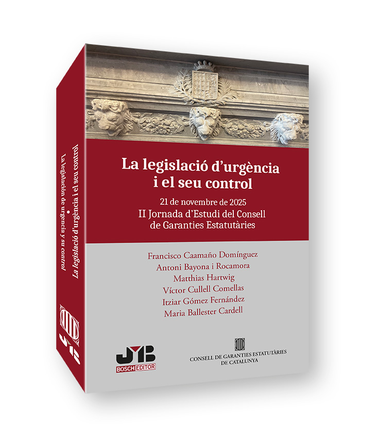 (EBOOK)La legislació d´urgència i el seu control - La legislación de urgencia y su control