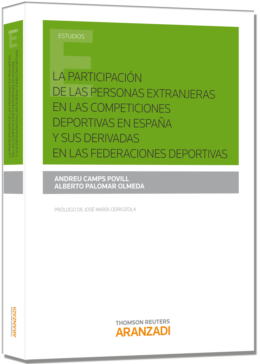 La participación de las personas extranjeras en las competiciones deportivas en España y sus derivadas en las federaciones deportivas