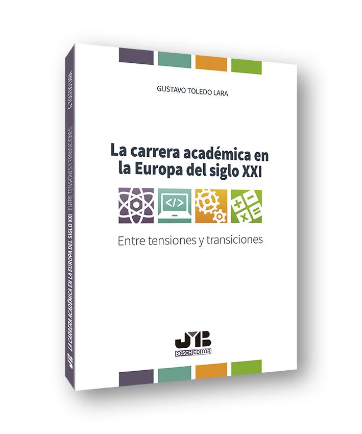La carrera académica en la Europa del siglo XXI