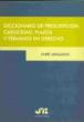 Diccionario de prescripción, caducidad, plazos y términos en Derecho.