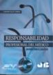 Responsabilidad profesional del médico.