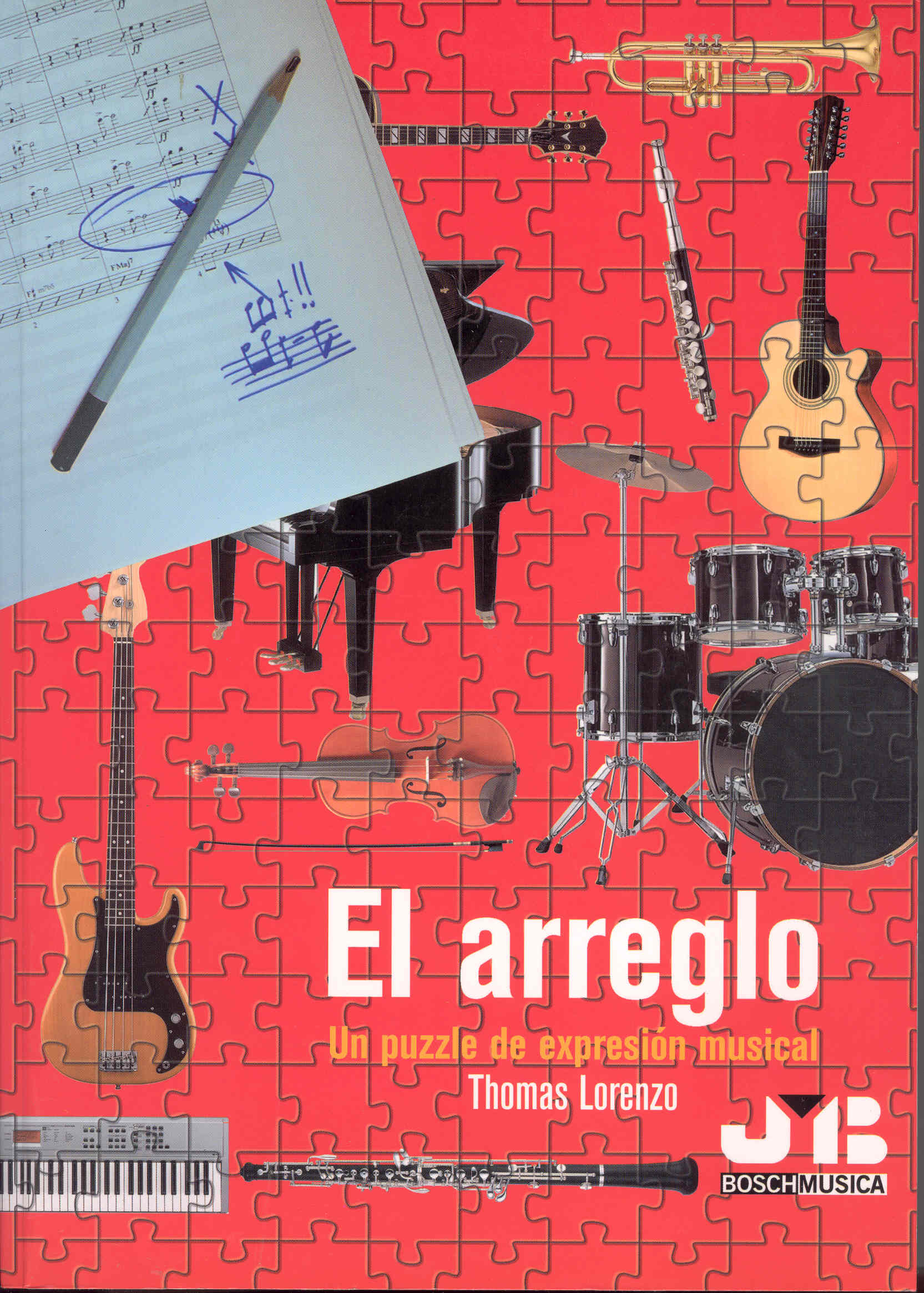 El arreglo.