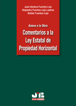 Anexo a la Obra 'Comentarios a la Ley Estatal de Propiedad Horizontal'.