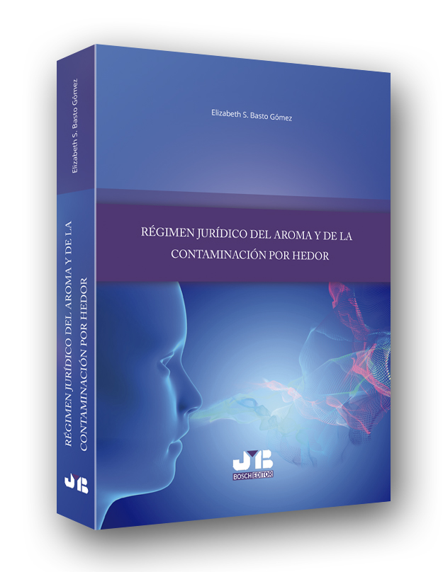 Régimen jurídico del aroma y de la contaminación por hedor