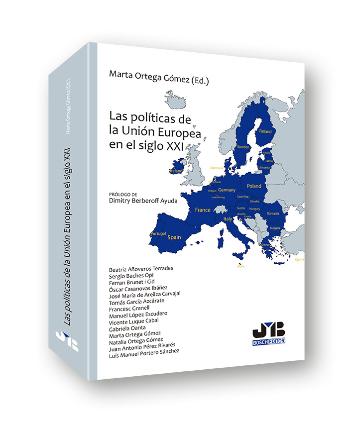 Las políticas de la Unión Europea en el Siglo XXI