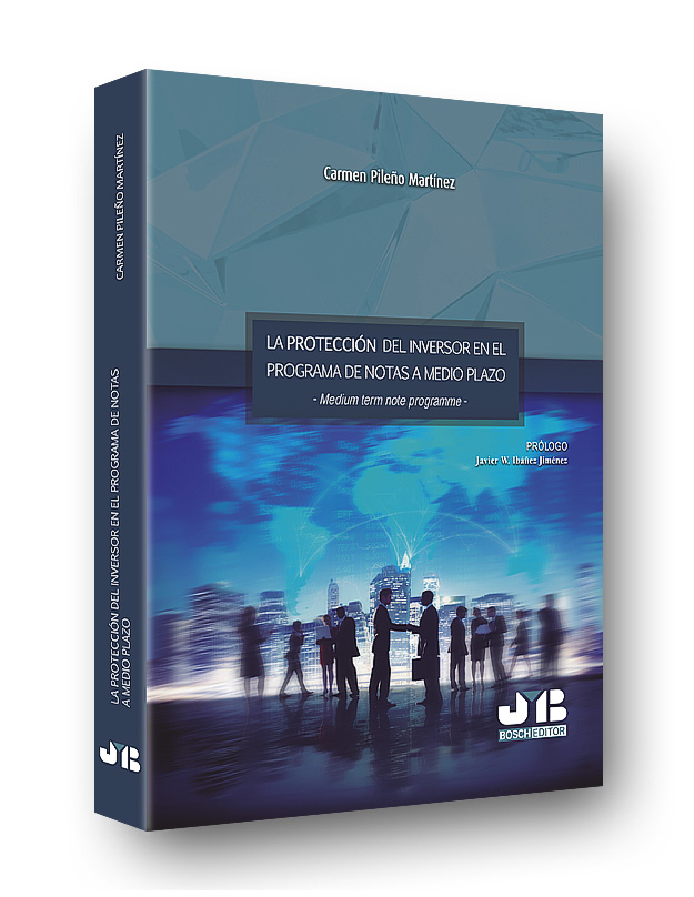 La protección del inversor en el programa de notas a medio plazo -Medium term note programme-